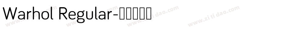 Warhol Regular字体转换